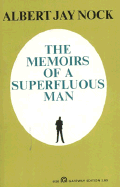 Memoirs of Superfluous Man
