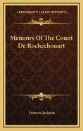 Memoirs of the Count de Rochechouart