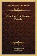 Memoirs of the Countess Potocka