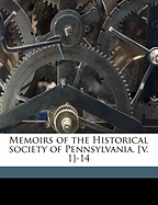 Memoirs of the Historical Society of Pennsylvania. [V. 1]-14; Volume 2