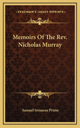 Memoirs of the REV. Nicholas Murray