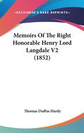 Memoirs of the Right Honorable Henry Lord Langdale V2 (1852)