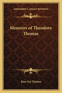 Memoirs of Theodore Thomas