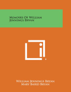 Memoirs of William Jennings Bryan