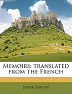 Memoirs; Translated from the French; Volume 1