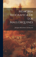 Memoria Biografica de Los Mallorquines