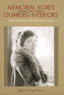 Memorial Boxes and Guarded Interiors: Edith Wharton and Material Culture