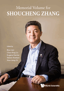 Memorial Volume for Shoucheng Zhang