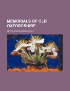 Memorials of Old Oxfordshire