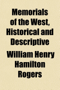 Memorials of the West, Historical and Descriptive
