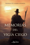 Memorias del viga ciego