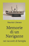 Memorie di un Navigante: nei racconti di Famiglia