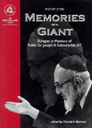 Memories of a Giant: Eulogies in Memory of Rabbi Dr. Joseph B. Soloveitchik (Rabbi Soloveitchik Library, Vol. 1) - Bierman, Michael (Editor), and Schacter, Jacob J, Dr. (Editor)