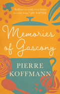 Memories of Gascony