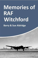 Memories of RAF Witchford
