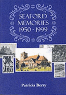 Memories of Seaford: 1950-1999