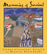 Memories of Survival - Krinitz, Esther Nisenthal, and Steinhardt, Bernice