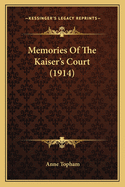 Memories of the Kaiser's Court (1914)