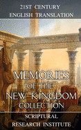 Memories of the New Kingdom Collection