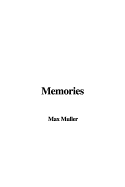 Memories - Muller, Max
