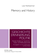 Memory and History: Essays in Contemporary History