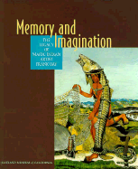 Memory Imagination: The Legacy of Maidu Artist Frank Day - Dobkins, Rebecca J, and Lapena, Frank R, and Caldwell, Carey T