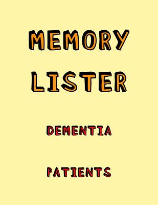 Memory Lister Dementia Patients: Anti Memory loss and recall activity book for Alzheimers and Dementia Patients - Studio, Dementia Activity