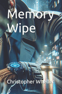Memory Wipe