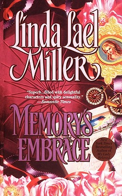 Memory's Embrace - Miller, Linda Lael