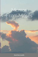 Memos From Moses