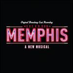 Memphis [Original Broadway Cast Recording]