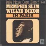 Memphis Slim & Willie Dixon in Paris - Memphis Slim / Willie Dixon