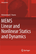MEMS Linear and Nonlinear Statics and Dynamics