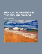 Men and Movements in the English Church