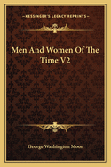 Men and Women of the Time V2