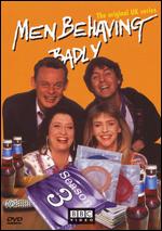 Men Behaving Badly: The Complete Series, Vol. 3 - 