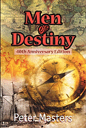 Men of Destiny: 40th Anniversary Edition