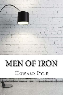 Men of Iron - Pyle, Howard