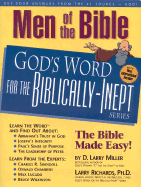 Men of the Bible - Miller, D Larry, and Richards, Lawrence O, Mr. (Editor)