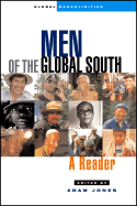 Men of the Global South: A Reader