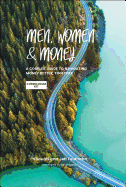 Men, Women, & Money Curriculum Kit: A Couples' Guide to Navigating Money Better, Together