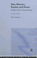 Men, Women, Passion and Power: Gender Issues in Psychotherapy