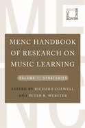 Menc Handbook of Research on Music Learning: Volume 1: Strategies