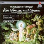 Mendelssohn-Bartholdy: A Midsummer Night's Dream (Complete Recording)