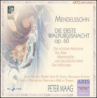 Mendelssohn: Die erste Walpurgisnacht - Giovanna Fioroni (mezzo-soprano); Juan Oncina (tenor); Robert Amis el Hage (bass);...