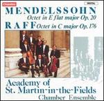 Mendelssohn: Octet, Op. 20; Raff: Octet, Op. 176