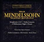 Mendelssohn: Orchestral Masterpieces