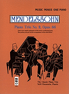 Mendelssohn: Piano Trio No. 2, Opus 66