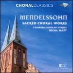 Mendelssohn: Sacred Choral Works