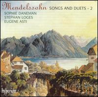 Mendelssohn: Songs & Duets, Vol. 2 - Eugene Asti (piano); Sophie Daneman (soprano); Stephan Loges (baritone)